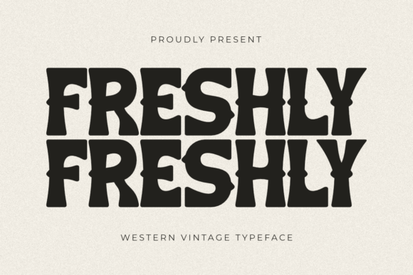 Freshly Font: Bold Vintage Type for Makers