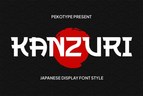 Kanzuri Font: Bold Japanese Style for Campaigns