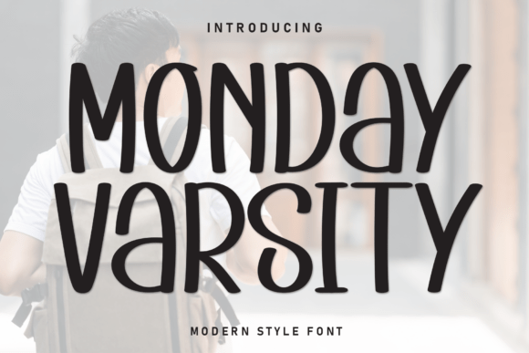 Monday Varsity Font: A Friendly Display Typeface for Small Business Branding