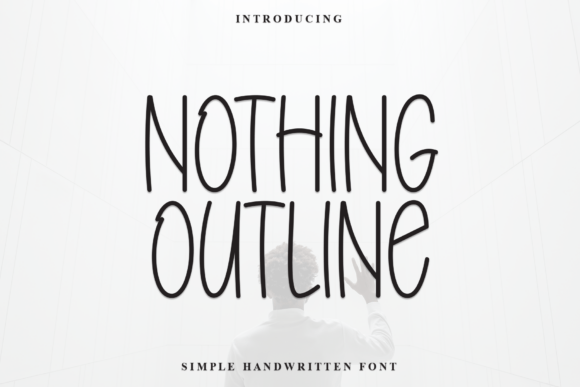 Nothing Outline Font: A Calm Choice for Editorial Design