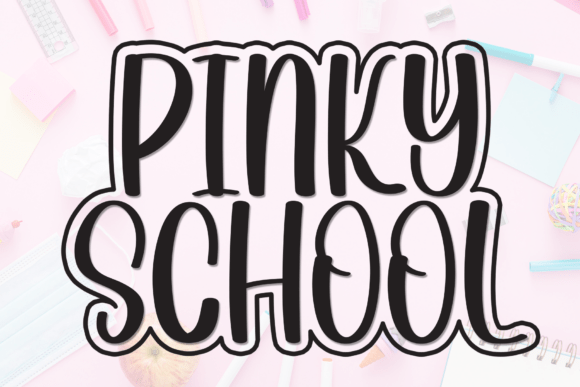 Pinky School Font: A Display Typeface for Friendly Campaigns