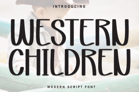 Western Children Font: A Display Typeface for Editorial Warmth
